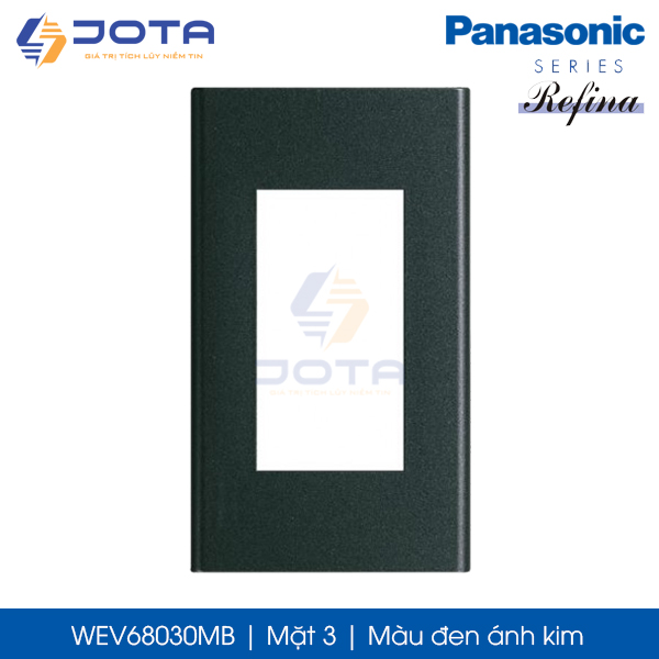 Mặt 3 Panasonic Refina WEV68030MB màu đen ánh kim