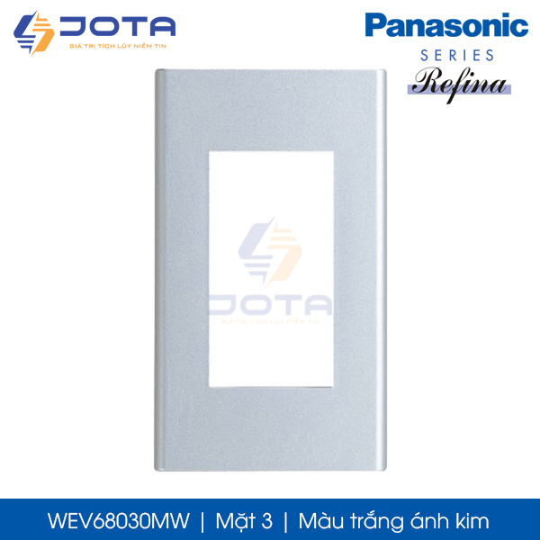 Mặt 3 Panasonic Refina WEV68030MW màu trắng ánh kim