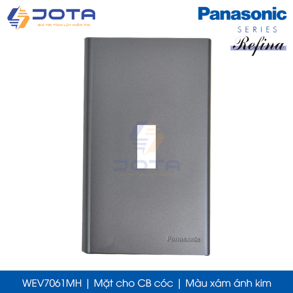 Mặt CB cóc Panasonic Refina WEV7061MH màu xám ánh kim