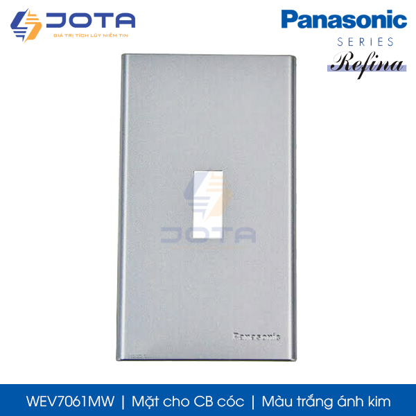 Mặt CB cóc Panasonic Refina WEV7061MW màu trắng ánh kim