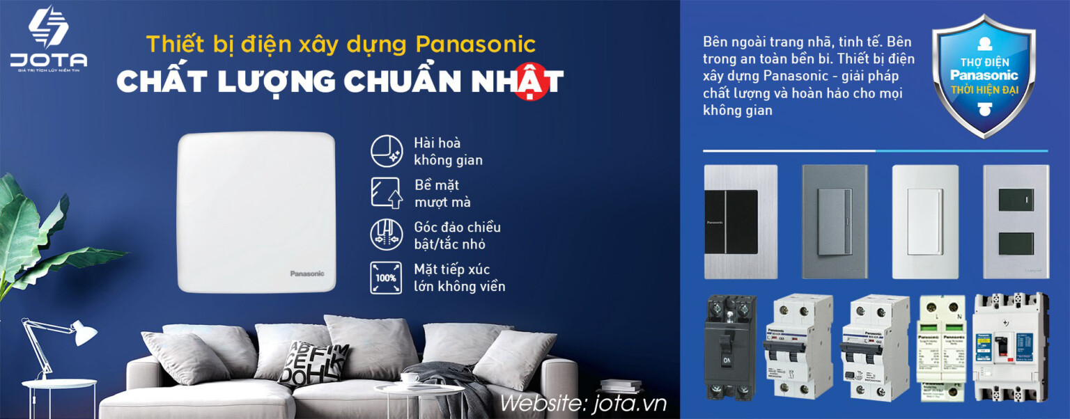 Thiết Bị điện Panasonic Chính Hãng Tại Việt Nam | JOTA.VN